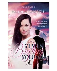 Yemin Bozdum Yolunda