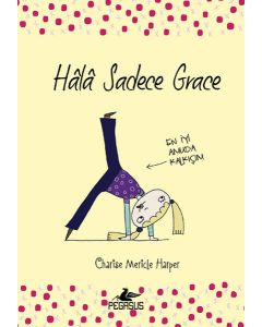 Hala Sadece Grace