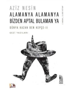 Alamanya Alamanya Bizden Aptal Bulaman ya