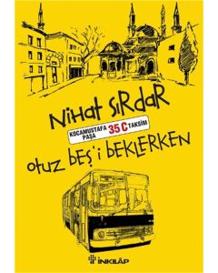 Otuz Beşi Beklerken