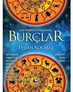 Burçlar - İnsan Karakterinin Oluşumunda