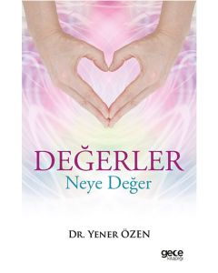 Değerler Neye Değer