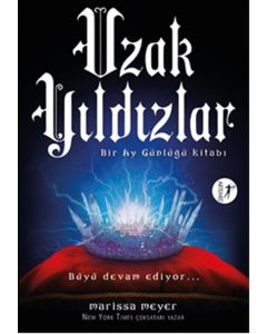 Uzak Yıldızlar - Bir Ay Günlüğü Kitabı