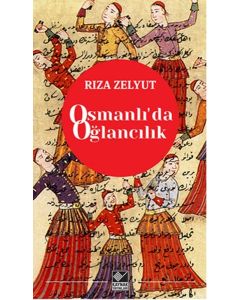 Osmanlı'da Oğlancılık
