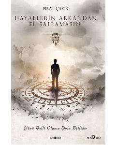 Hayallerin Arkandan El Sallamasın