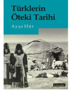 Türklerin Öteki Tarihi