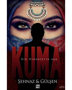 Kuma 1 - Bir Direniştir Aşk