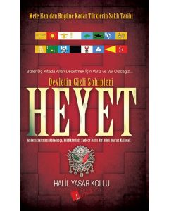 Heyet 1 - Devletin Gizli Sahipleri 