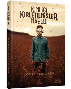 Kimliği Kirletilmişler Mabedi