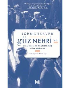 Güz Nehri ve Daha Önce Derlenmiş Diğer Hikayeler