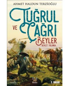 Tuğrul ve Çağrı Beyler Devlet Yolunda