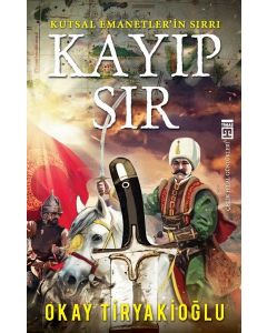 Kayıp Sır - Kutsal Emanetlerin Sırrı