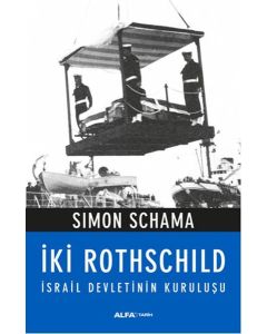 İki Rothschild - İsrail Devletinin Kuruluşu
