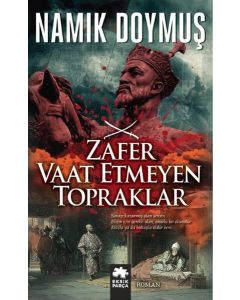 Zafer Vaat Etmeyen Topraklar