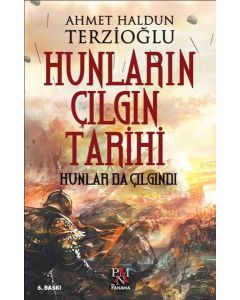 Hunların Çılgın Tarihi