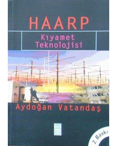Haarp (Kiyamet Teknolojisi)