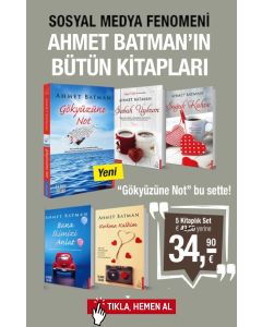 Ahmet Batman'ın  Kitapları Seti  (5 Kitap Birarada)  Gökyüzüne Not kitabı bu sette!