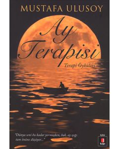 Ay Terapisi - Terapi Öyküleri