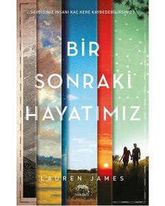 Bir Sonraki Hayatımız