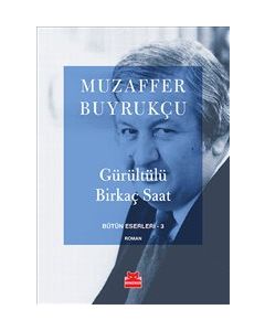 Gürültülü Birkaç Saat