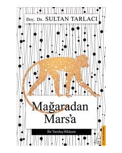 Mağaradan Mars'a