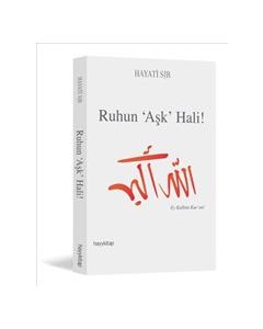 Ruhun Aşk Hali
