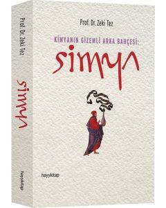 Simya - Kimyanın Gizemli Arka Bahçesi