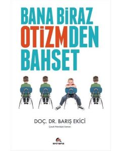 Bana Biraz Otizmden Bahset