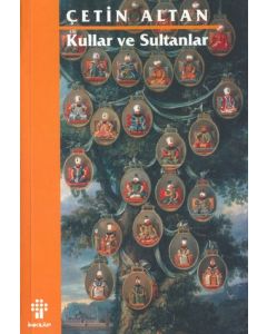 Kullar ve Sultanlar