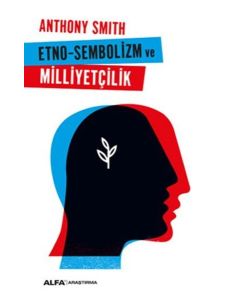 Etno - Sembolizm Milliyetçilik