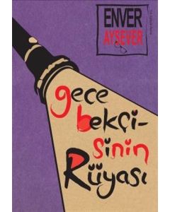 Gece Bekçisinin Rüyası