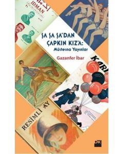 Şa Şa Şa'dan Çapkın Kız'a Müstesna Yayınlar