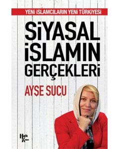 Siyasal İslamin Gerçekleri