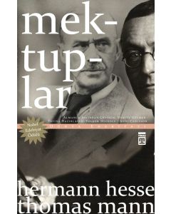 Mektuplar - Thomas Mann – Hermann Hesse