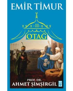 Otağ 2  Emir Timur