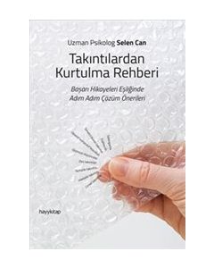 Takıntılardan Kurtulma Rehberi