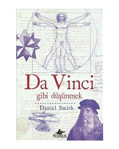 Da Vinci Gibi Düşünmek