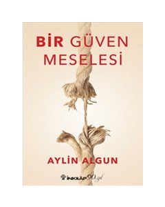 Bir Güven Meselesi