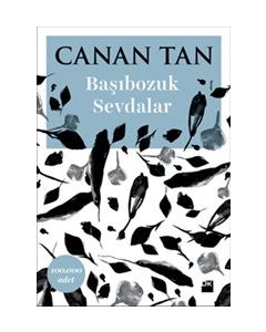 Başıbozuk Sevdalar