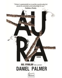 Aura - Akıl Oyunları Kitabının Yazarı