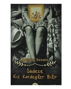Sadece Kız Kardeşler Bilir