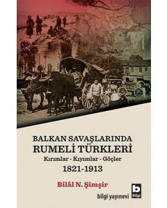 Balkan Savaşlarında Rumeli Türkleri