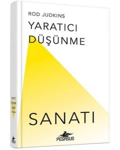Yaratıcı Düşünme Sanatı