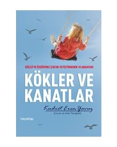 Kökler ve Kanatlar