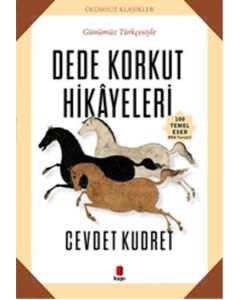 Dede Korkut Hikayeler (Günümüz Türkçesiyle)