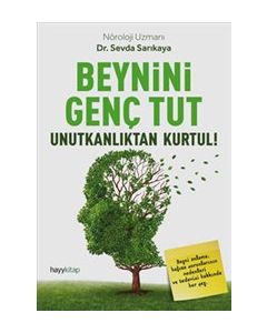 Beynini Genç Tut  Unutkanlıktan Kurtul