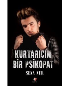 Kurtarıcım Bir Psikopat