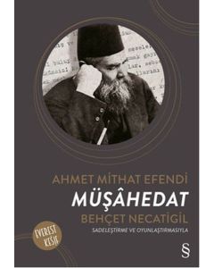 Müşahedat   Sadeleştirilme ve Oyunlaştırmasıyla
