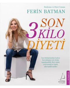 Son 3 Kilo Diyeti