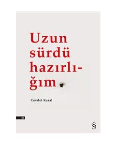 Uzun Sürdü Hazırlığım